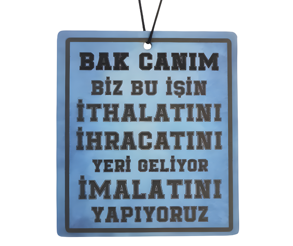 Bak Canim Biz Bu Isin Duftbaum Luferfrischer Araba Kokusu